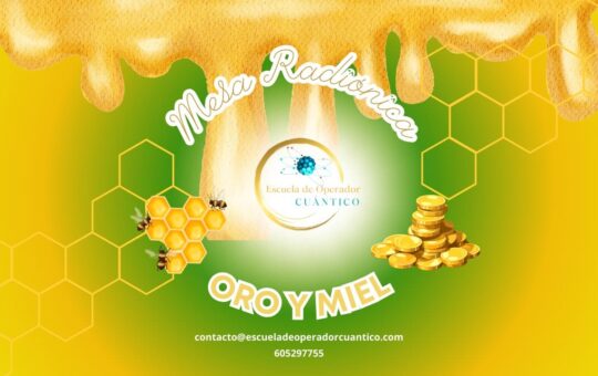 Mesa Radiónica Oro y Miel