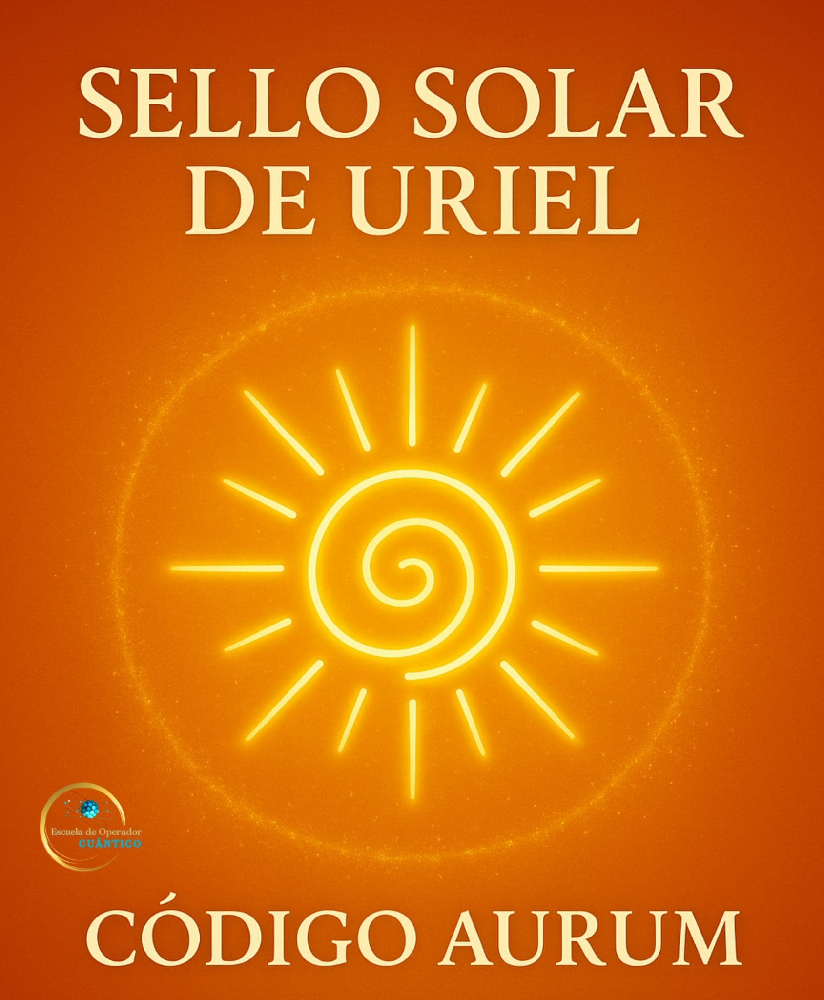 SELLO SOLAR DE URIEL – CÓDIGO AURUM